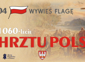 1060. rocznica Chrztu Polski