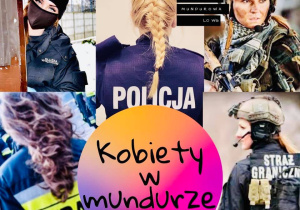 Kobiety w mundurach, m.in. policyjnymi strażackim.