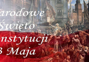 231. rocznica uchwalenia Konstytucji 3 Maja