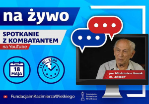 Lekcja z udziałem z Kombatanta AK i Narodowego Zjednoczenia Wojskowego – ppor. Włodzimierza Korsaka