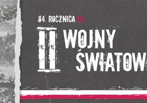 Karski pamięta- 84.rocznica wybuchu II wojny światowej