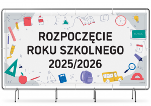 Grafika z napisem: rozpoczęcie roku szkolnego 2025/26