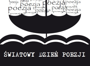 Światowy Dzień Poezji - 21 marca