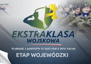 Turniej Wiedzy o Wojsku Polskim - etap wojewódzki